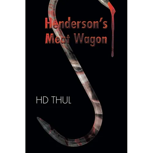 Henderson's Meat Wagon - Paperback