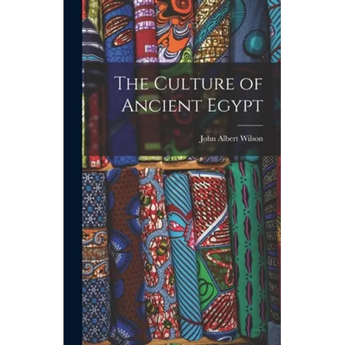 The Culture of Ancient Egypt - Hardcover