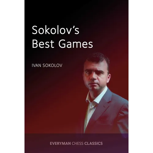Sokolov's Best Games - Paperback