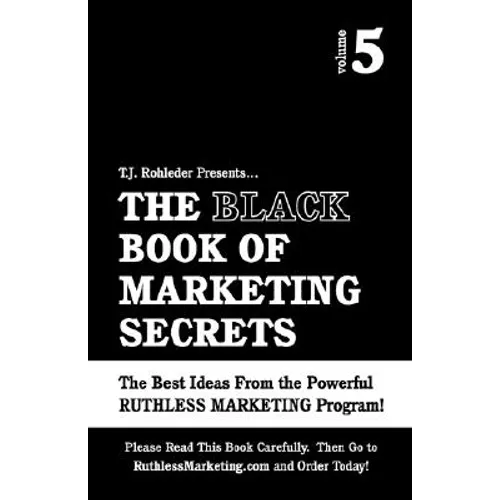 The Black Book of Marketing Secrets, Vol. 5 - Paperback
