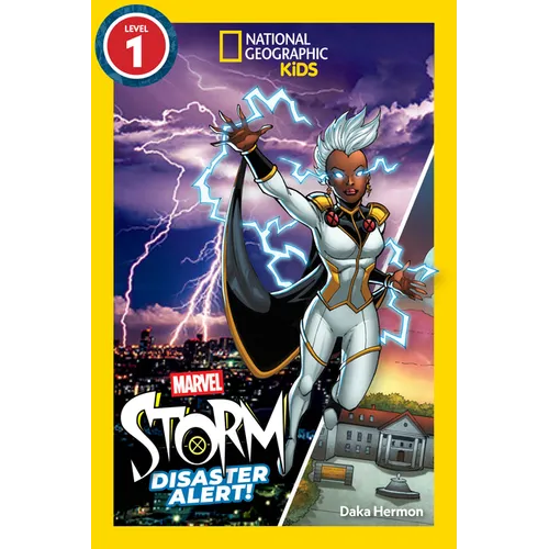 Marvel's Storm: Disaster Alert! (National Geographic Kids Readers, Level 1) - Paperback