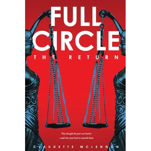 Full Circle: The Return Book 2 - Paperback