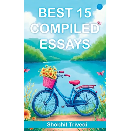 Best 15 Compiles Essays - Paperback