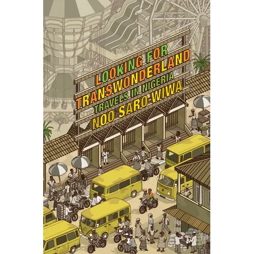 Looking for Transwonderland: Travels in Nigeria - Paperback