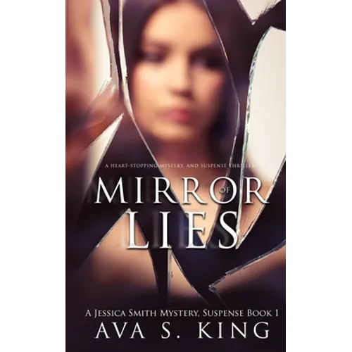 Mirror of Lies: A Thriller Suspense Crime Fiction - Paperback