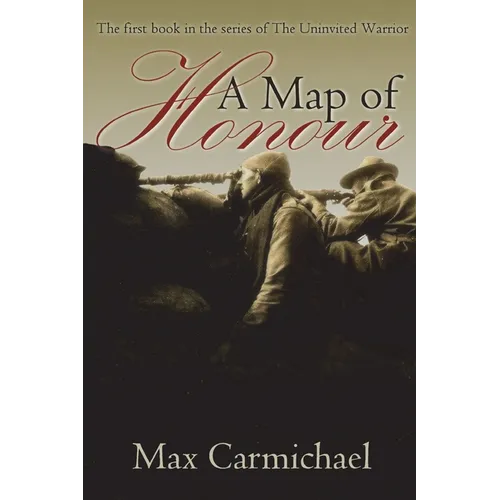 A Map of Honour: A World War One Spy Thriller - Paperback