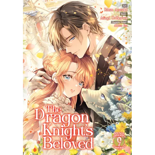The Dragon Knight's Beloved (Manga) Vol. 9