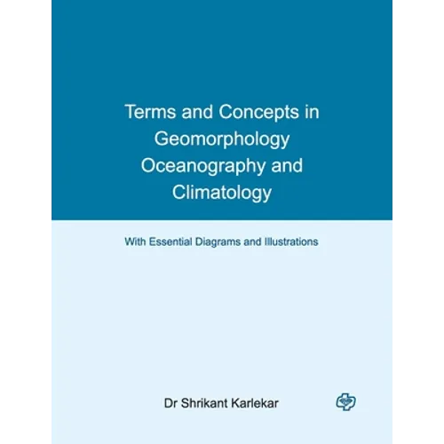 Terms and Concepts in Geomorphology, Oceanography and Climatology - Paperback