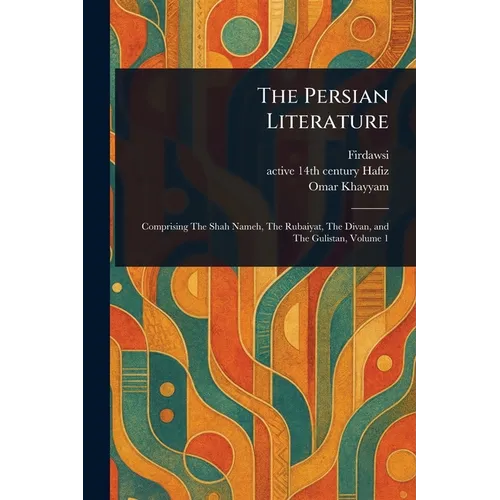The Persian Literature - Paperback