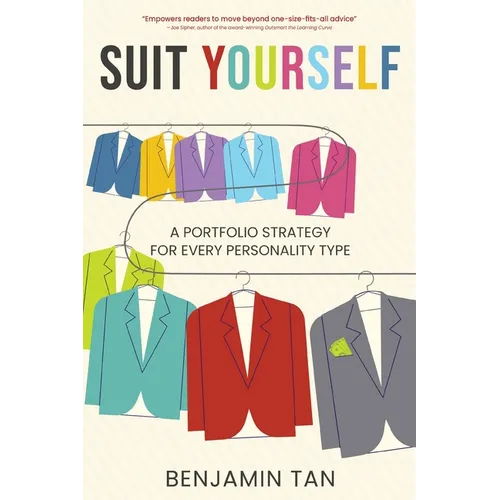 Suit Yourself: A Portfolio Strategy for Every Personality Type