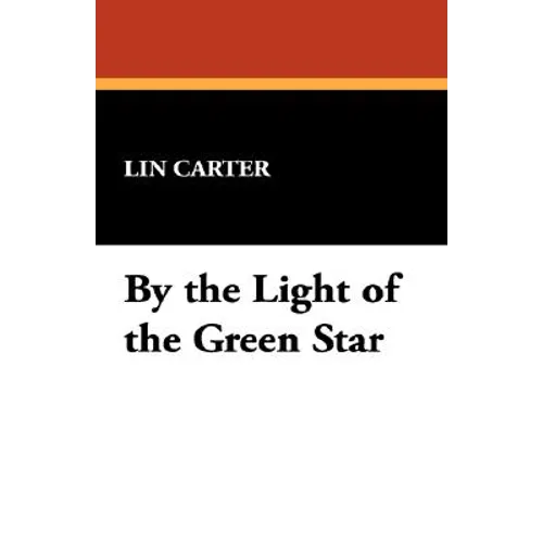 By the Light of the Green Star - Hardcover
