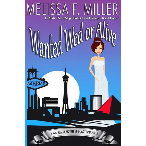Wanted Wed or Alive: Thyme's Wedding - Paperback