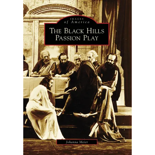 Black Hills Passion Play - Paperback