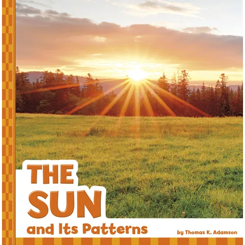 The Sun and Its Patterns - Hardcover