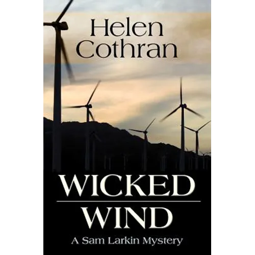 Wicked Wind: A Sam Larkin Mystery - Paperback