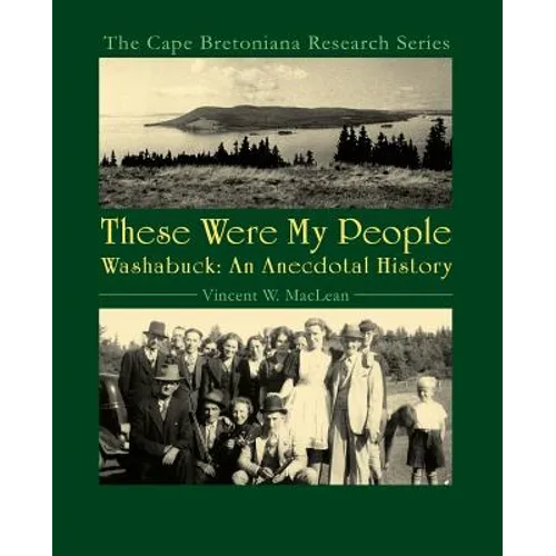 These Were My People: Washabuck, An Anecdotal History - Paperback