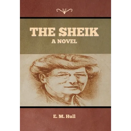 The Sheik - Hardcover