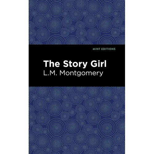 The Story Girl - Hardcover