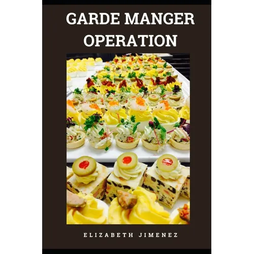 Garde Manger Operation - Paperback