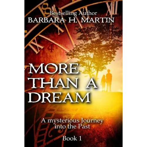 More Than A Dream: A Mysterious Journey into Ancient Israel - Paperback