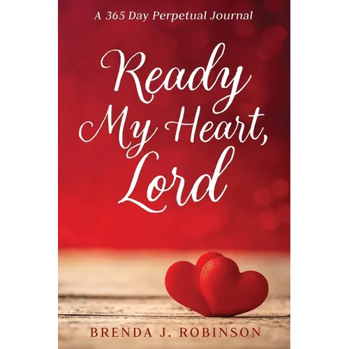 Ready My Heart, Lord - Paperback