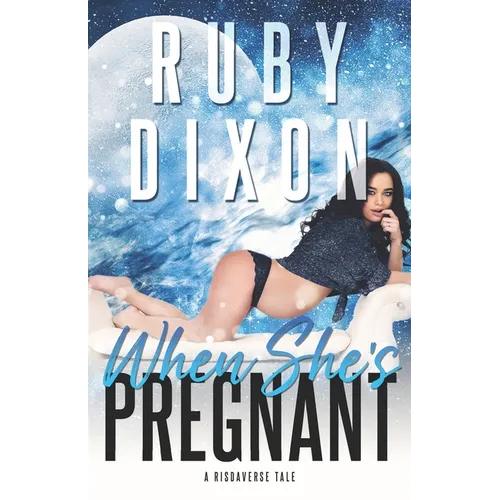 When She's Pregnant: A Risdaverse Novella - Paperback