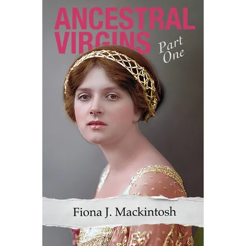 Ancestral Virgins: Part One - Paperback