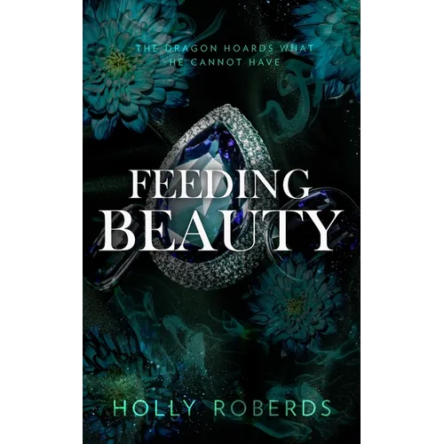 Feeding Beauty - Paperback