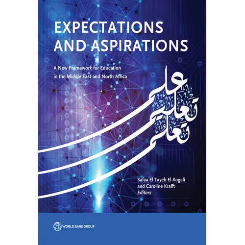 Expectations and Aspirations: A New Framework for Education in the Middle East and North Africa - Paperback