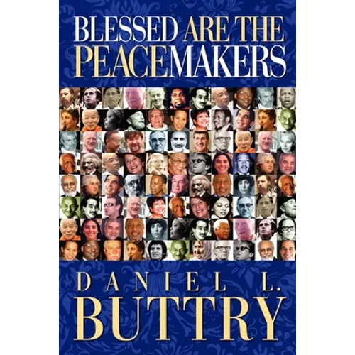 Blessed Are the Peacemakers - Paperback