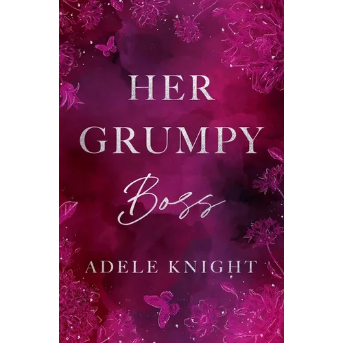 Her Grumpy Boss: A Workplace Romance - Paperback