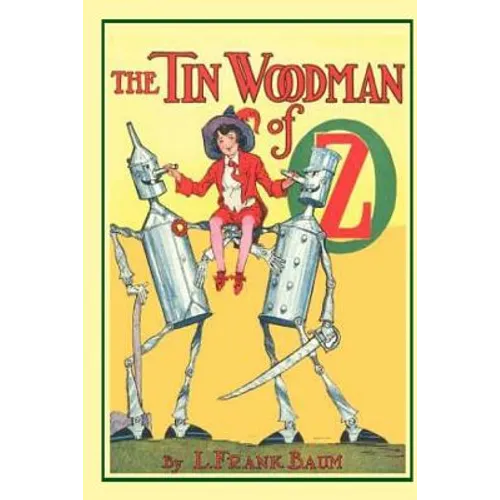 The Tin Woodman of Oz: Illustrated - Paperback