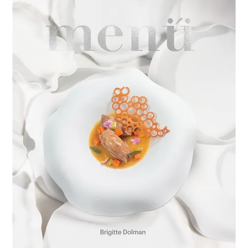 Brigitte Dolman: Menu - Hardcover