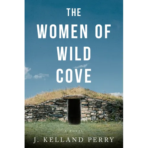 The Women of Wild Cove - Paperback