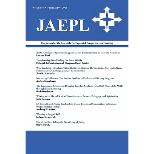 Jaepl 16: Journal of the Assembly for Expanded Perspectives on Learning (Volume 16) - Paperback