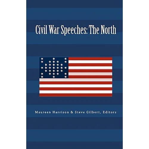 Civil War Speeches: The North - Paperback