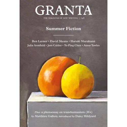 Granta 148: Summer Fiction: Summer Fiction - Paperback
