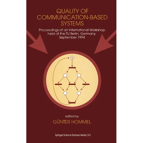 Quality of Communication-Based Systems - Hardcover