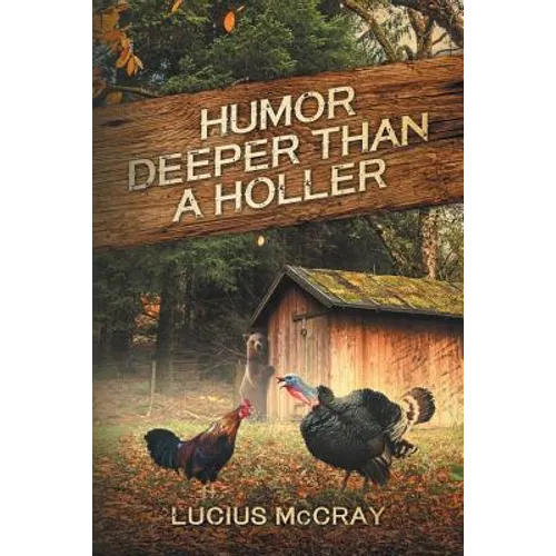 Humor Deeper Than A Holler - Paperback