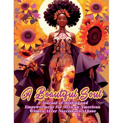 A Beautiful Soul: 