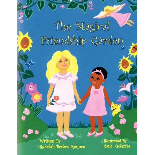 The Magical Friendship Garden - Paperback