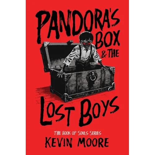 Pandora's Box and the Lost Boys - Paperback