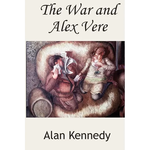 The War and Alex Vere - Paperback