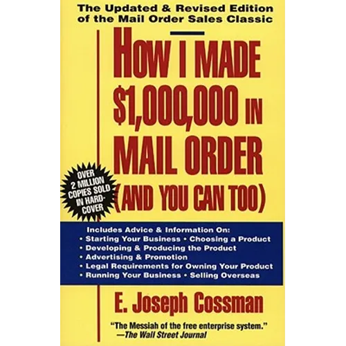 How I Made $1,000,000 in Mail Order-And You Can Too! - Paperback
