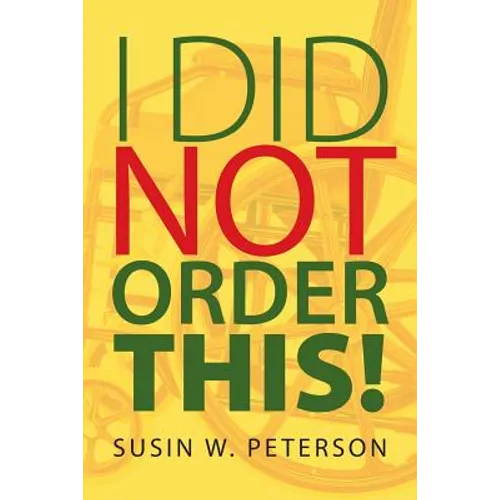 I Did Not Order This!