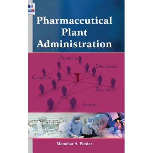 Pharmaceutical Plant Administration - Hardcover