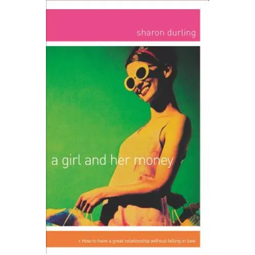 A Girl and Her Money