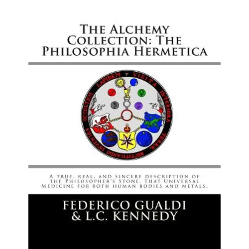 The Alchemy Collection: The Philosophia Hermetica - Paperback