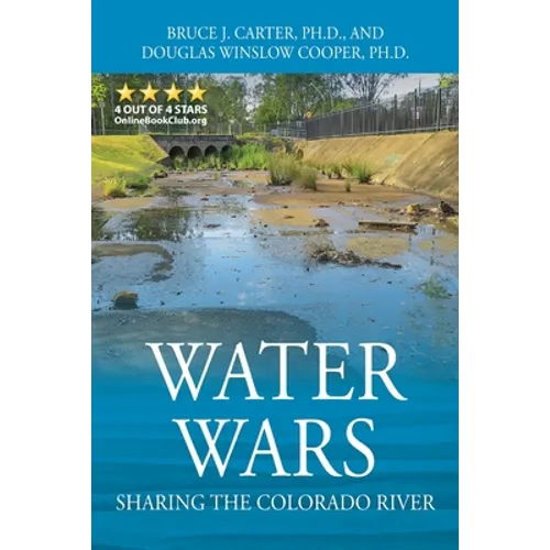 Water Wars: Sharing the Colorado River - Paperback