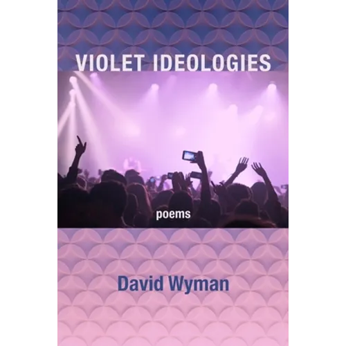 Violet Ideologies - Paperback